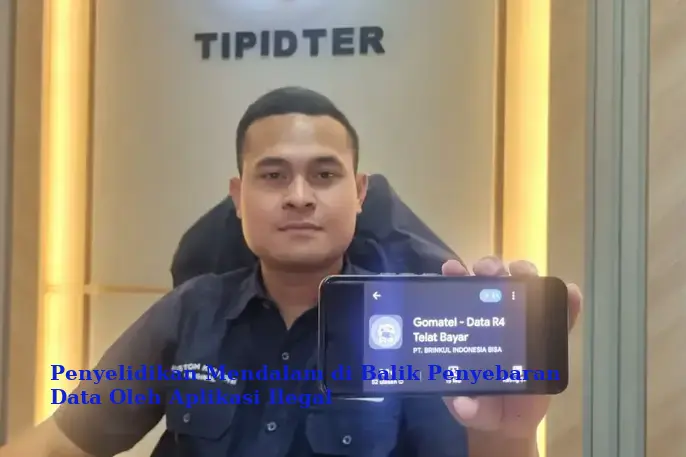 Penyelidikan Mendalam di Balik Penyebaran Data Oleh Aplikasi Ilegal