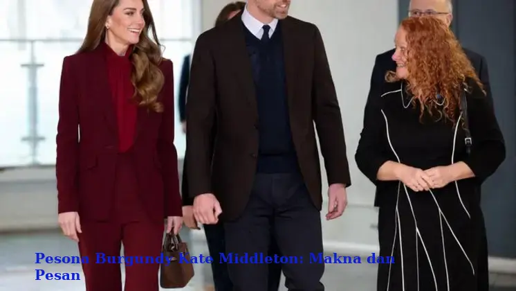 Pesona Burgundy Kate Middleton: Makna dan Pesan